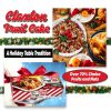 Claxton Fruit Cake Classic Holiday Fruitcake 16 Ounce Pack of 5-5